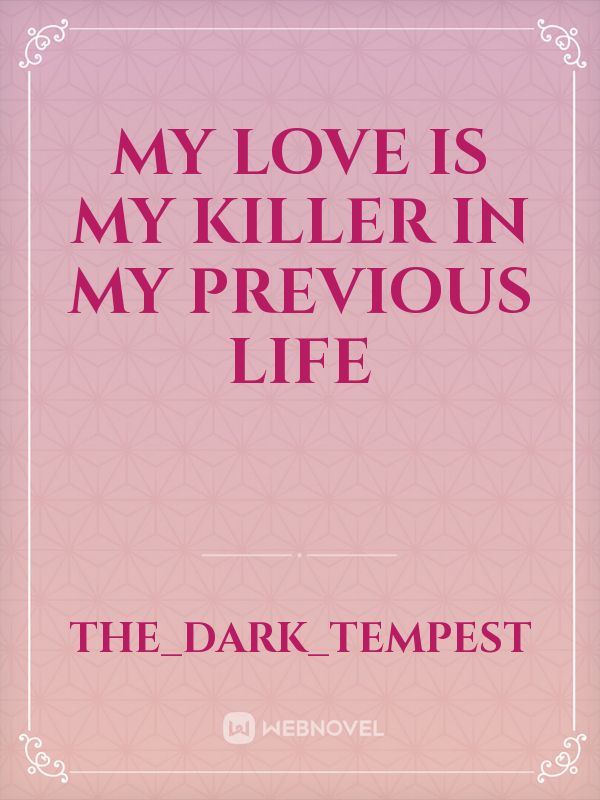 My Love Is My Killer In My Previous Life icon