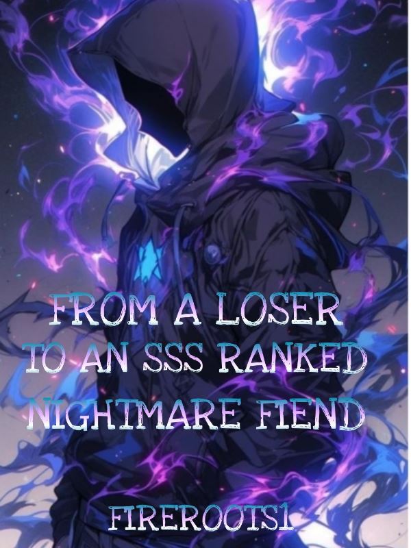 From A Loser To An SSS Ranked Nightmare Fiend icon