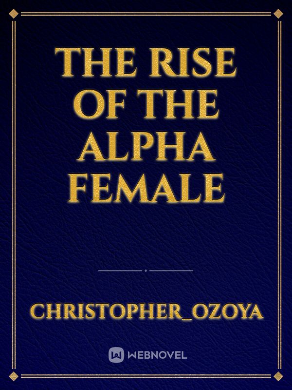 The Rise of the Alpha Female icon