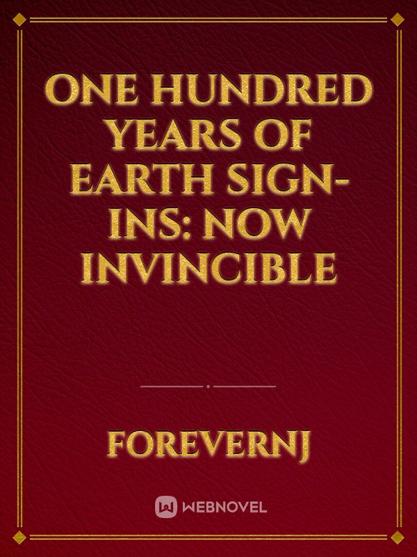 One Hundred Years of Earth Sign-Ins: Now Invincible icon