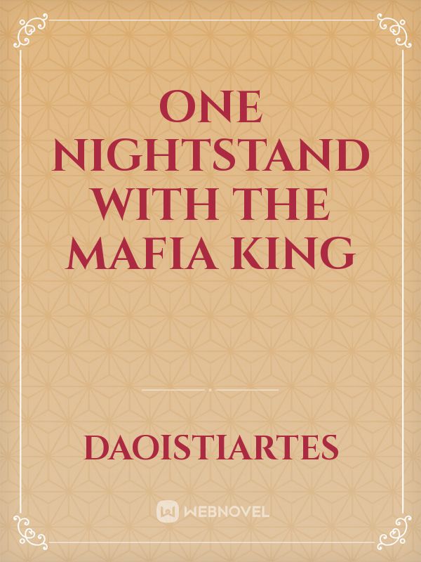 ONE NIGHTSTAND WITH THE MAFIA KING icon