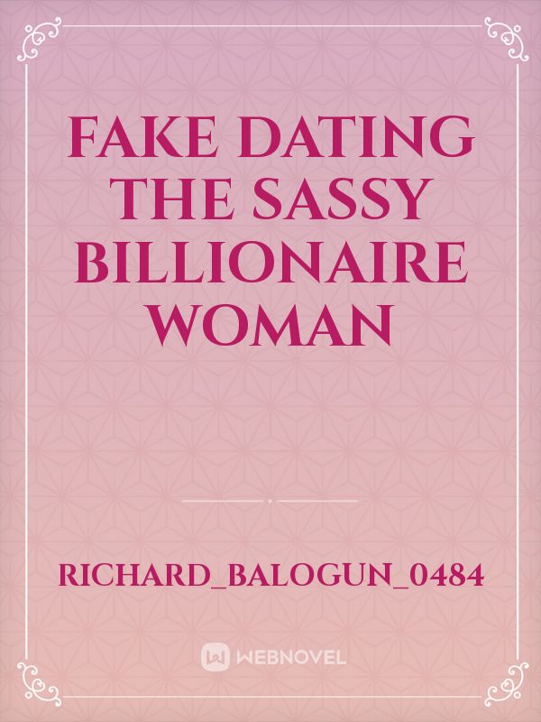 Fake Dating The Sassy Billionaire Woman icon