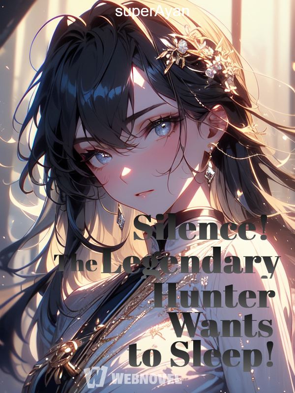 Silence! The Legendary Hunter Wants to Sleep! icon
