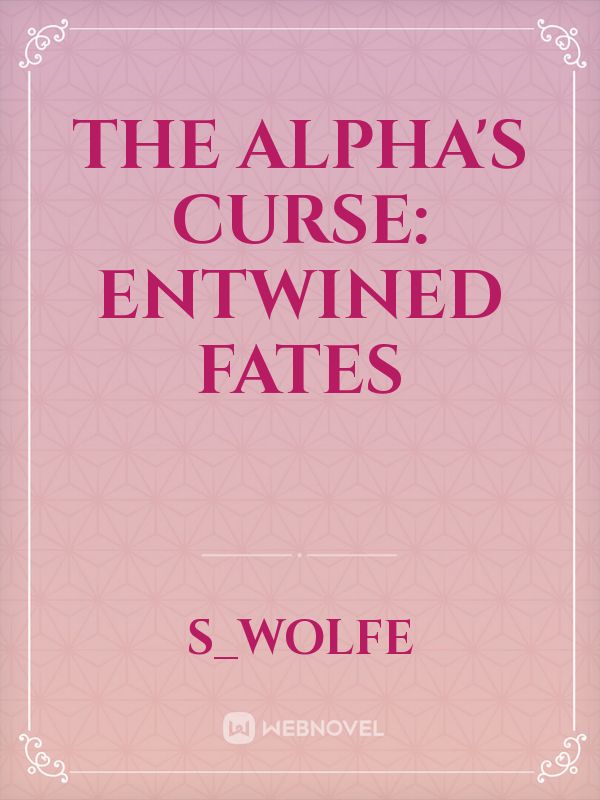 The Alpha is cursed and mated to a stubborn weak lycan icon