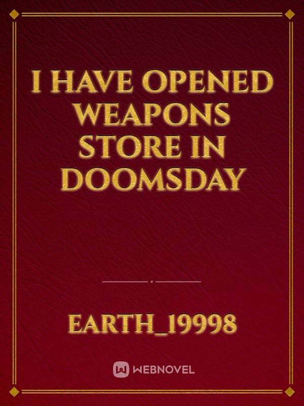 I have opened weapons store in doomsday icon