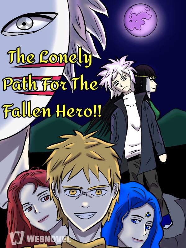 The Lonely path for the fallen hero!! icon