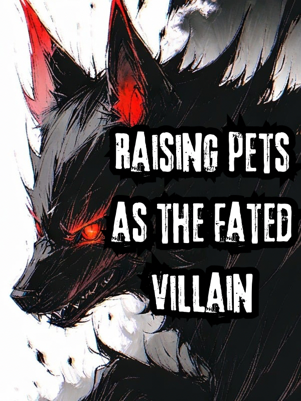 Raising Pets As The Fated Villain icon