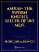 ASOIAF- The sworn knight, killer of 100 men. icon