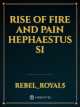 Rise of fire and pain Hephaestus si icon