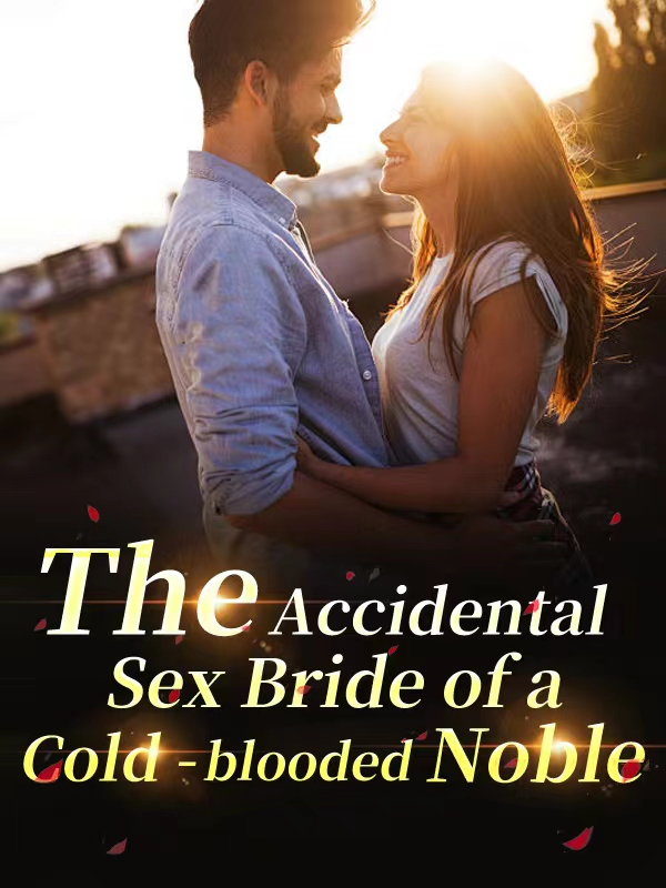 The Accidental Sex Bride of a Cold -blooded Noble icon