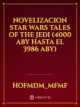 novelizacion Star Wars Tales of the jedi (4000 ABY hasta el 3986 ABY) icon