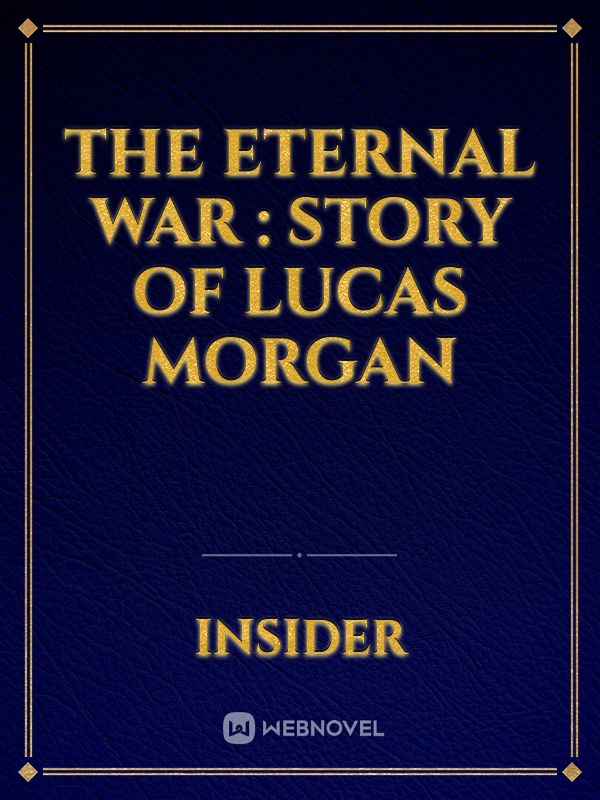 The Eternal war : Story of Lucas Morgan icon