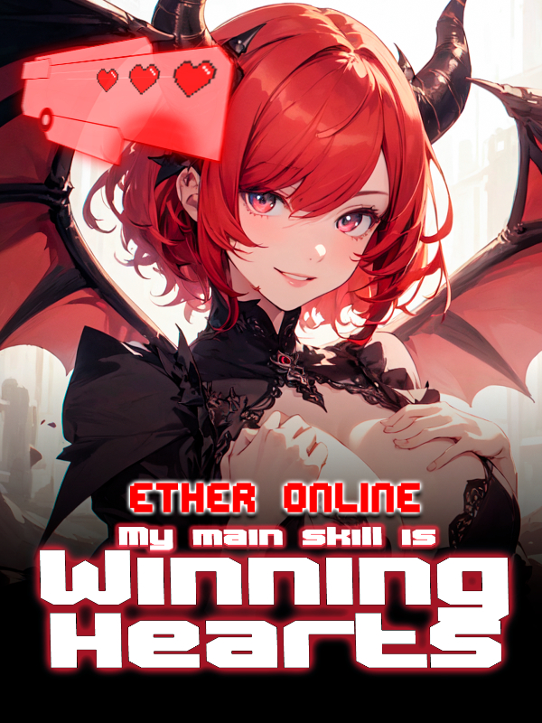 Ether Online: My Main Skill is Winning Hearts icon