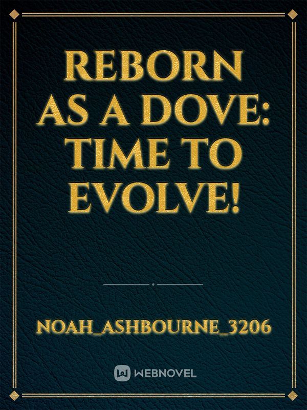 Reborn as a Dove: Time To Evolve! icon