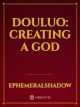 Douluo: Creating a God icon
