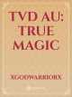 TVD AU: True Magic icon
