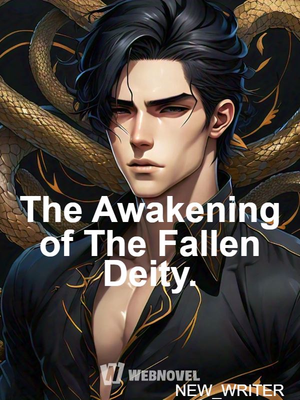 The Awakening of The Fallen Deity. icon