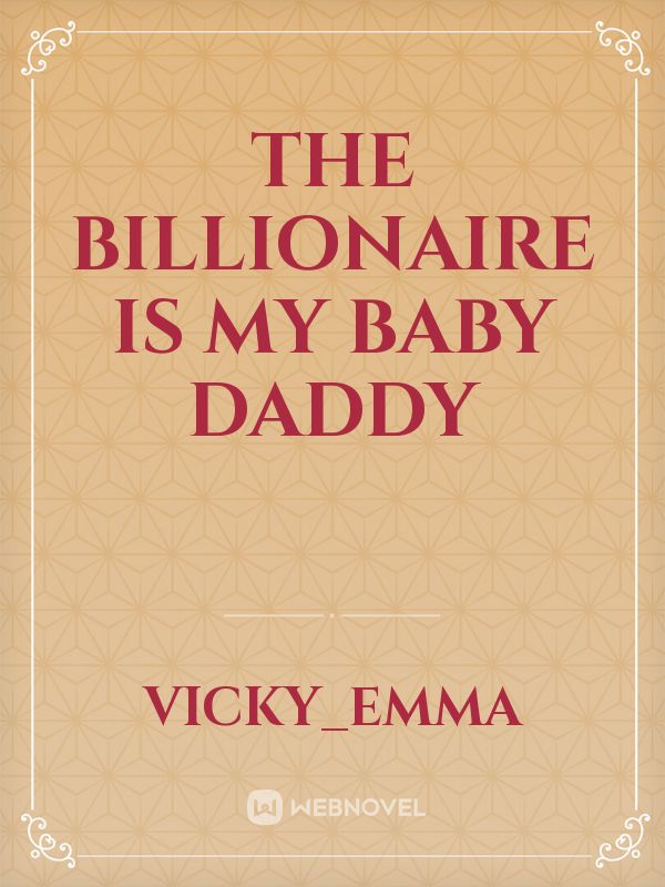 The Billionaire is my baby daddy icon
