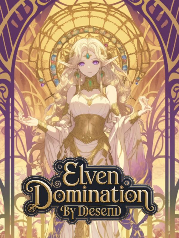 Elven Domination: Reincarnated with a Cloning System icon
