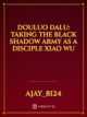 Douluo Dalu: Taking the Black Shadow Army as a Disciple Xiao Wu icon