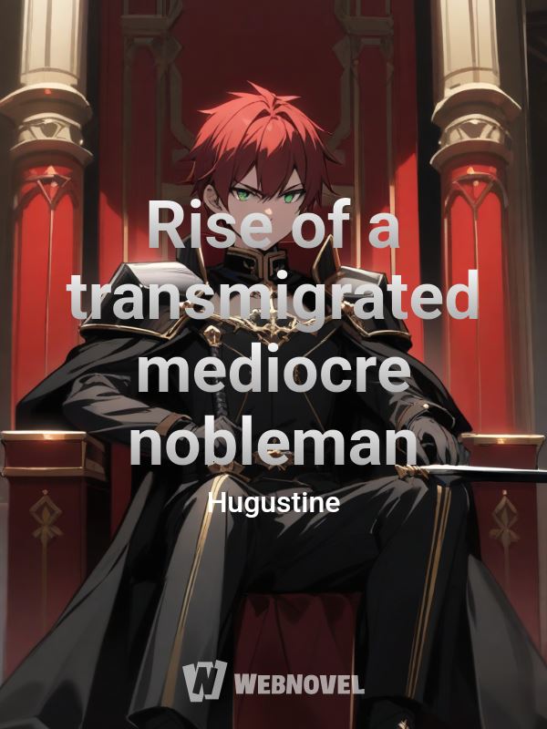 Rise of a transmigrated mediocre nobleman icon