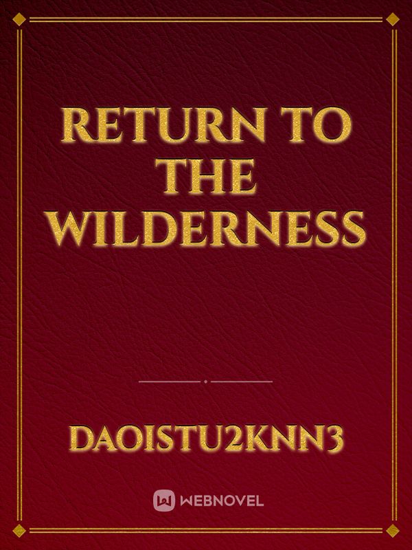 Return to the wilderness icon