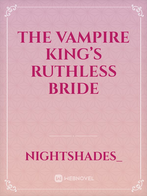 The Vampire King's Ruthless Bride icon
