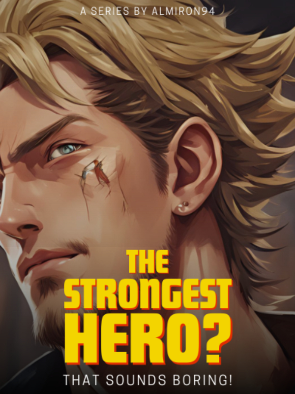 The Strongest Hero? That Sounds Boring! icon