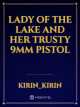 Lady of the Lake and Her Trusty 9mm Pistol icon