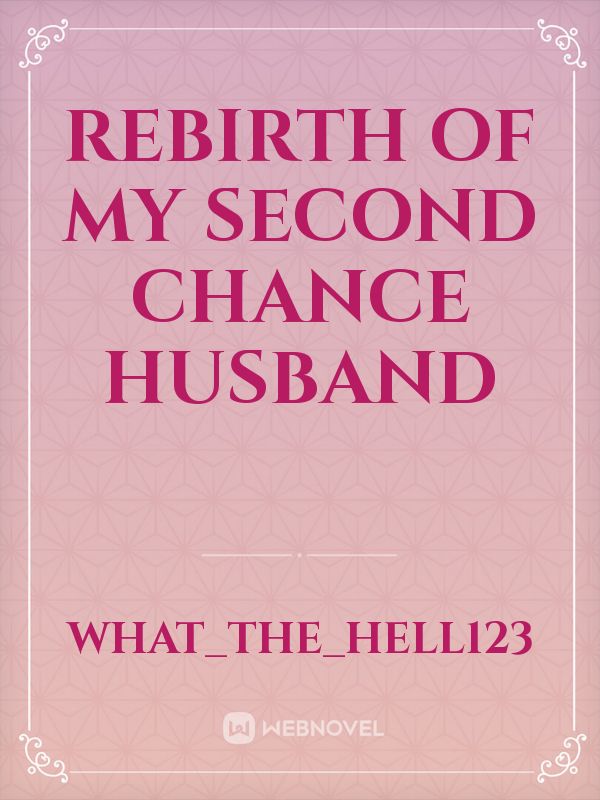 Rebirth of My Second Chance Husband icon