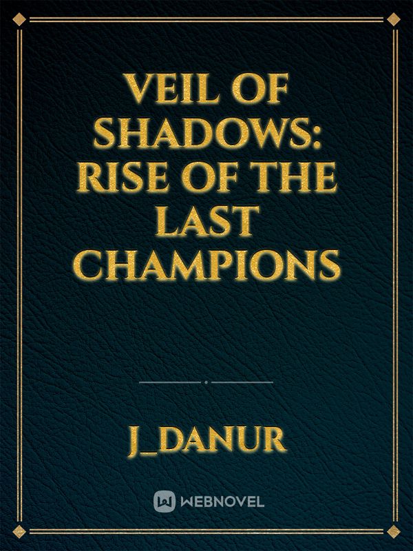 Veil of Shadows: Rise of the Last Champions icon