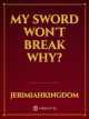 My Sword Won't Break Why? icon
