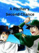 A Pitcher's Second Chance icon