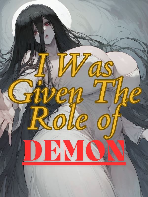 I Was Given the Role of a Demon icon