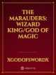 The Marauders: Wizard King/God of Magic icon