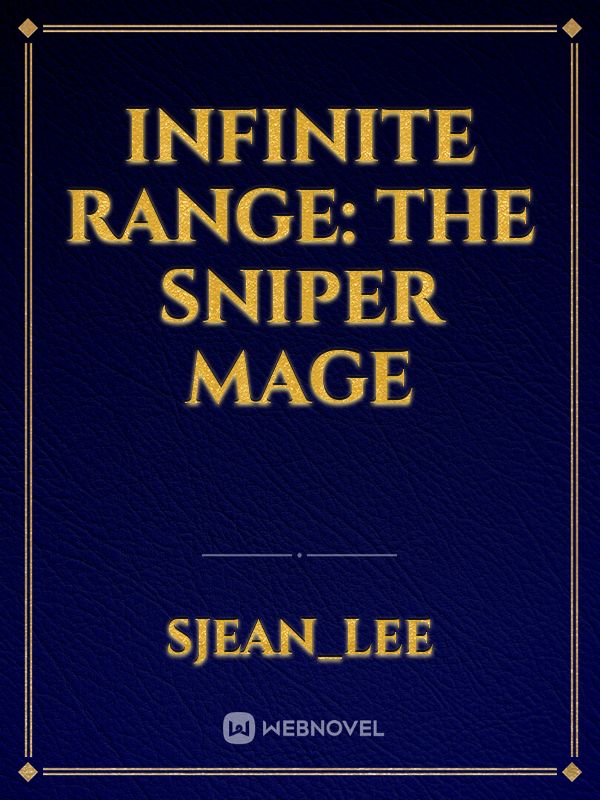 Infinite Range: The Sniper Mage icon