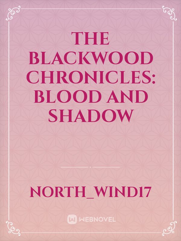 The Blackwood Chronicles: Blood and Shadow icon