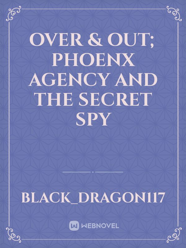 Over & out; PHOENX Agency and the secret spy icon