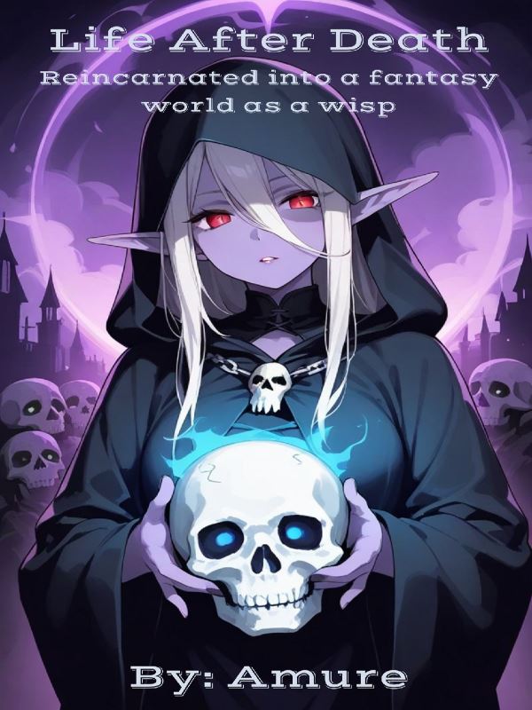 Life After Death: Reincarnated into a Fantasy World as a Wisp icon