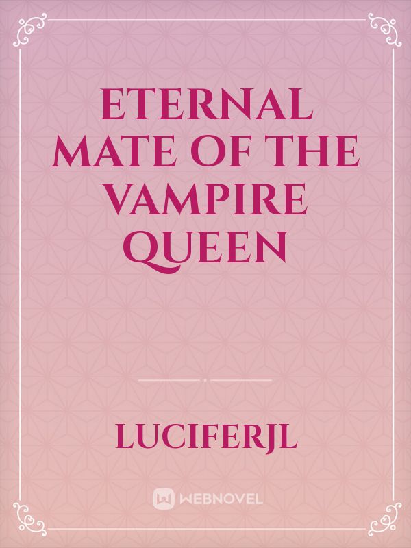 Eternal mate of the vampire queen icon