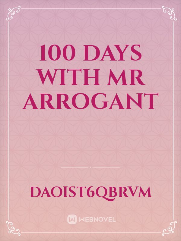 100 Days with Mr Arrogant icon