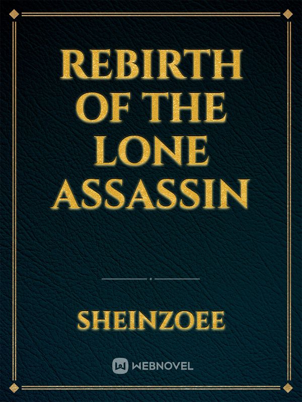 Rebirth of the Lone Assassin icon