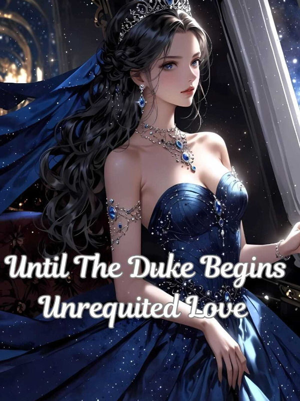 Until The Duke Begins Unrequited Love icon