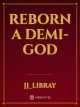 Reborn a Demi-God icon