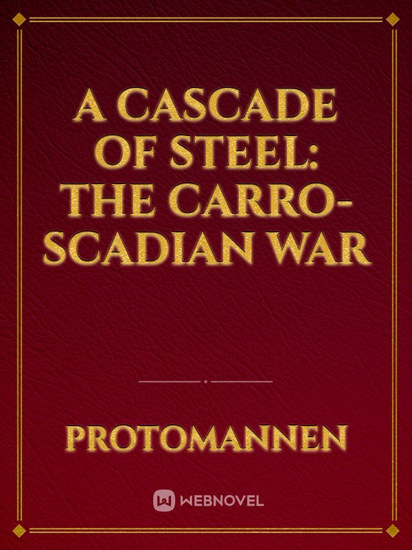 A Cascade of Steel: The Carro-Scadian War icon