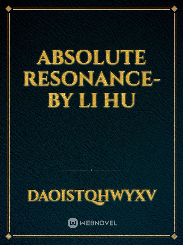Absolute Resonance- by Li Hu icon