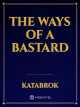 The Ways of a Bastard icon