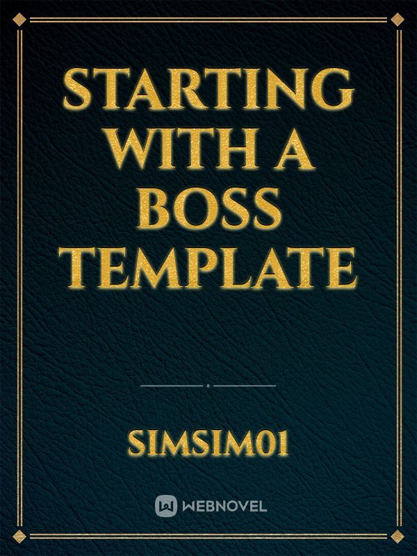 Starting with a Boss Template icon