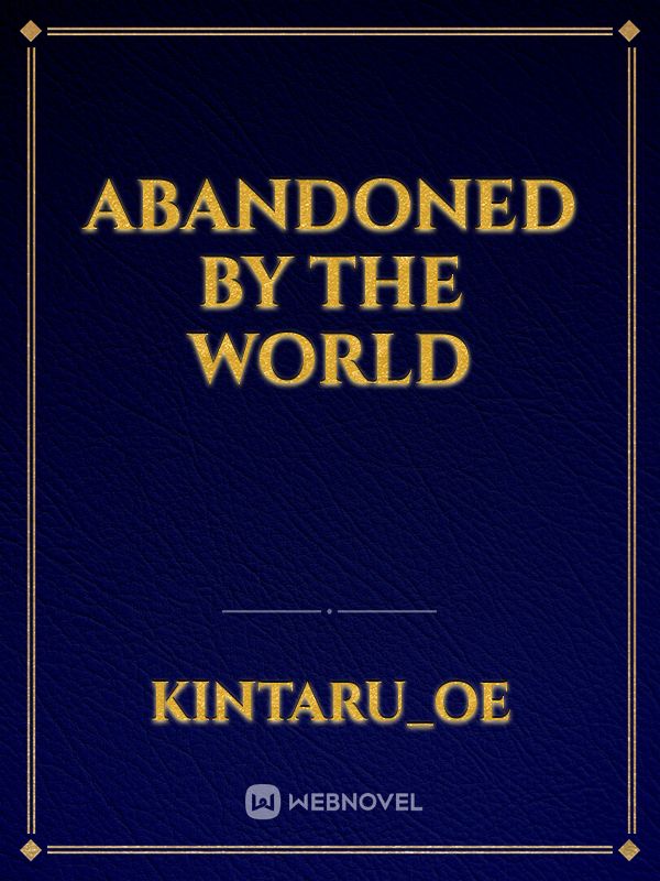 abandoned by the world icon