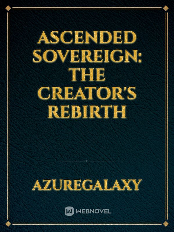 Ascended Sovereign: The Creator's Rebirth icon